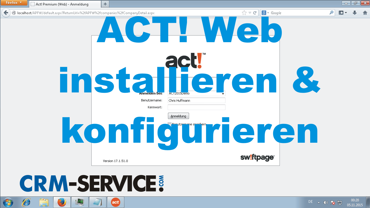 ACT! for Web installieren und konfigurieren